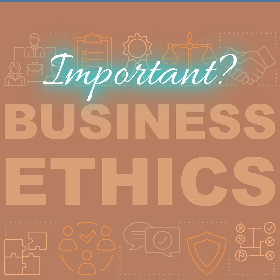 Business Ethics