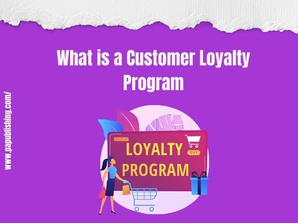 Customer Loyalty Program