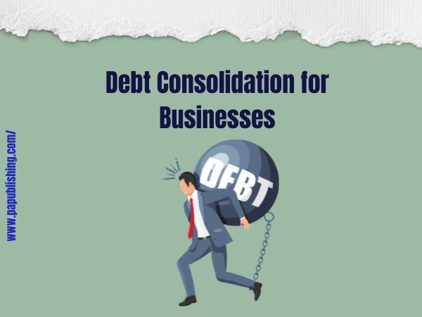 Debt Consolidation for Businesses