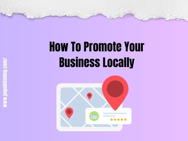 How To Promote Your Business Locally