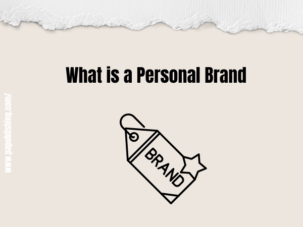 What is a Personal Brand