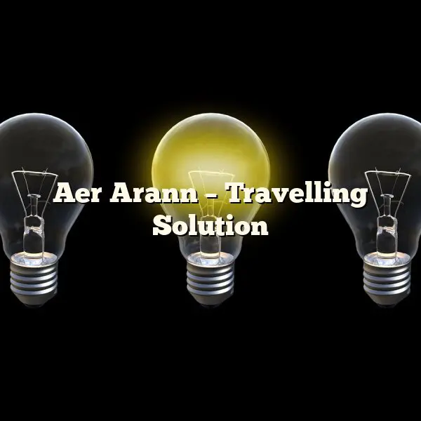 Aer Arann – Travelling Solution