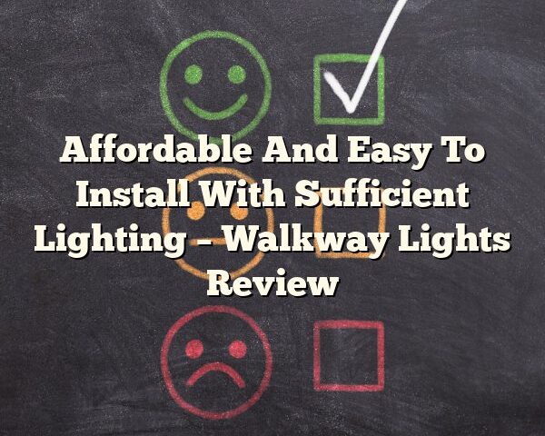 Affordable And Easy To Install With Sufficient Lighting – Walkway Lights Review