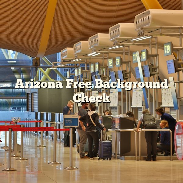 Arizona Free Background Check