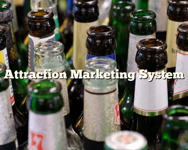 Attraction Marketing System