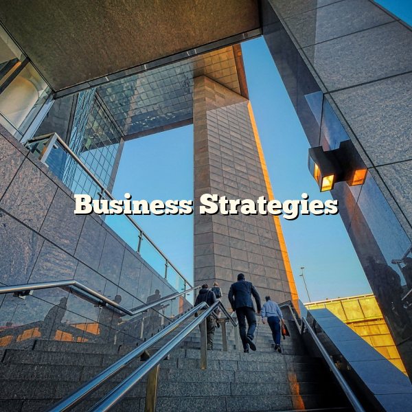 Business Strategies