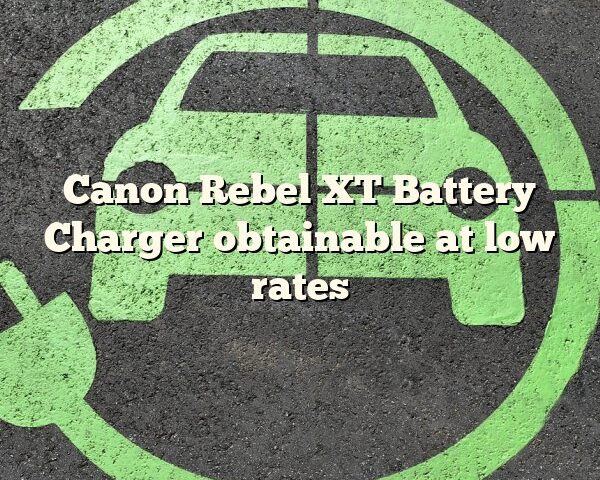 Canon Rebel XT Battery Charger obtainable at low rates