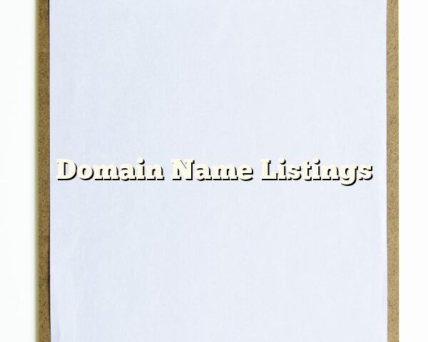 Domain Name Listings