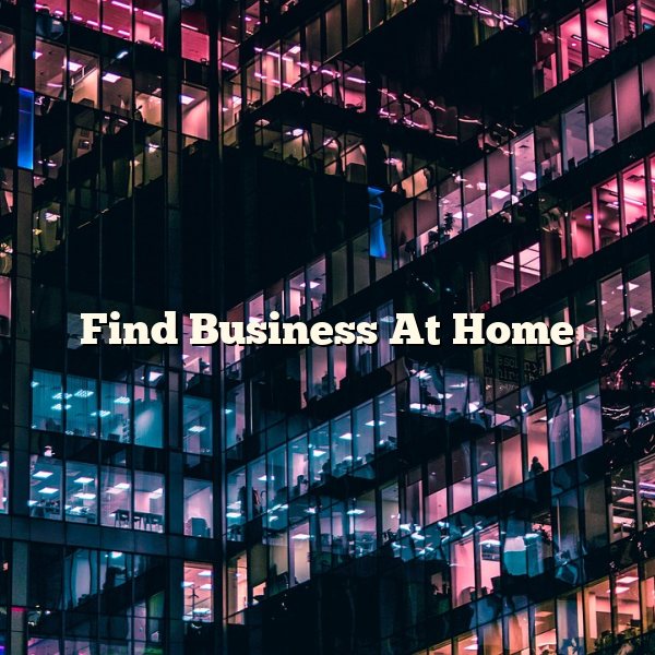 Find Business At Home