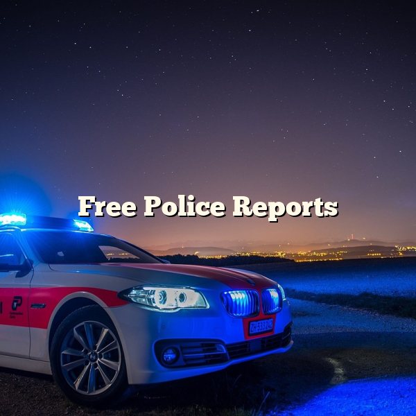 Free Police Reports