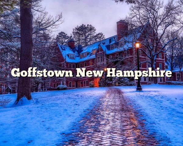 Goffstown New Hampshire