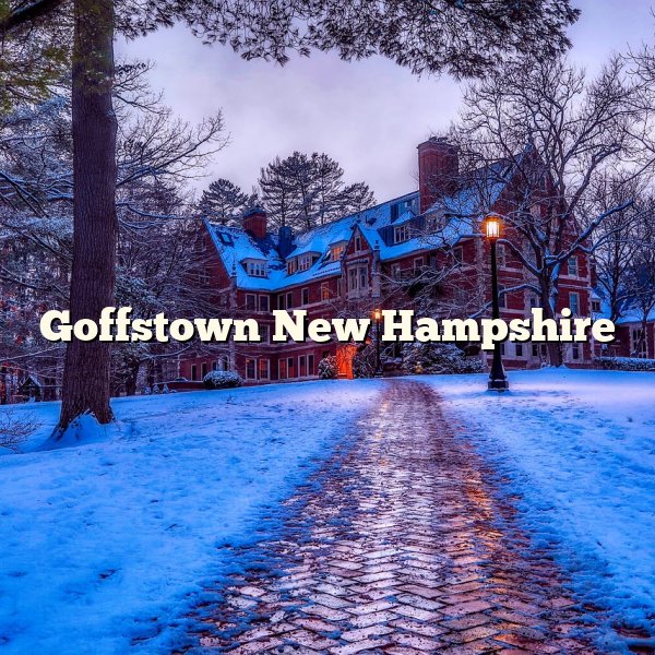 Goffstown New Hampshire