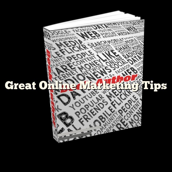 Great Online Marketing Tips