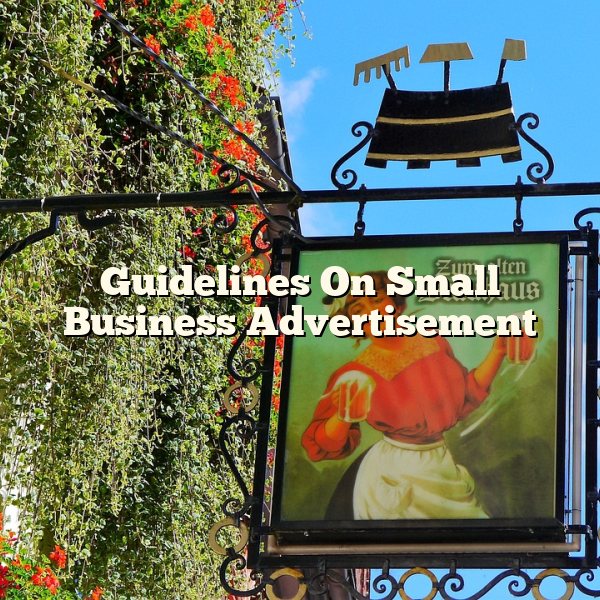 Guidelines On Small Business Advertisement