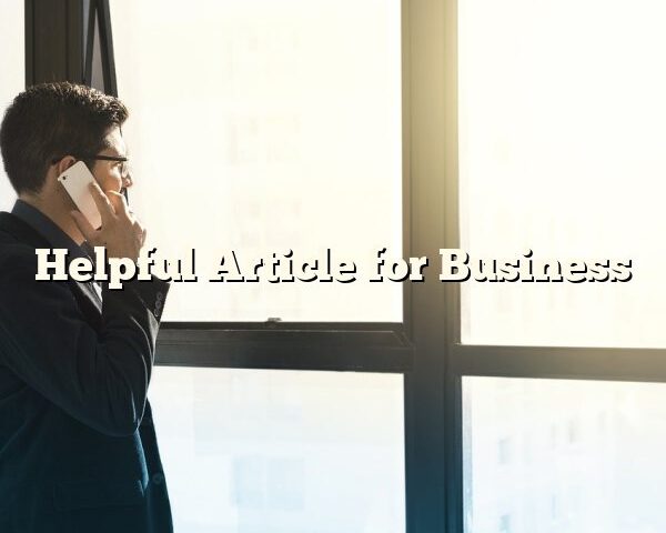 Helpful Article for Business