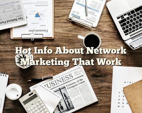 Hot Info About Network Marketing That Work