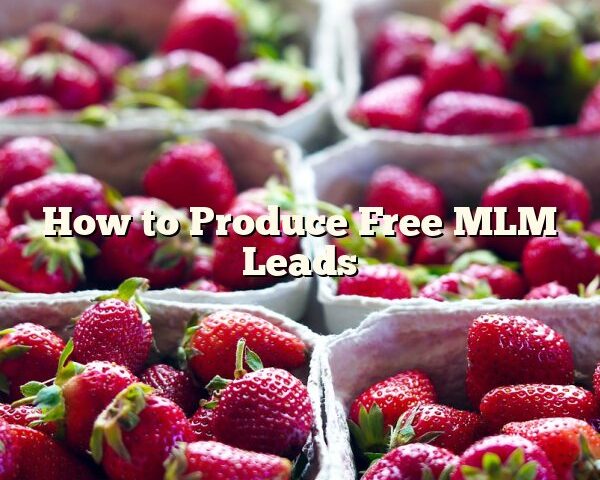 How to Produce Free MLM Leads