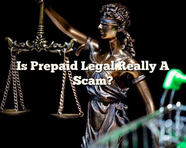 Is Prepaid Legal Really A Scam?