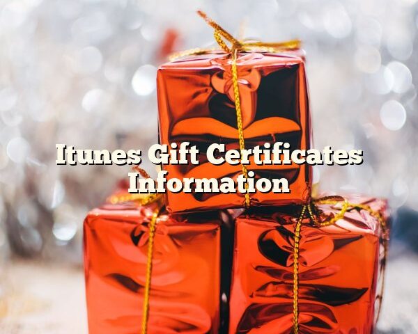 Itunes Gift Certificates Information