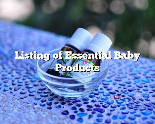 Listing of Essential Baby Products