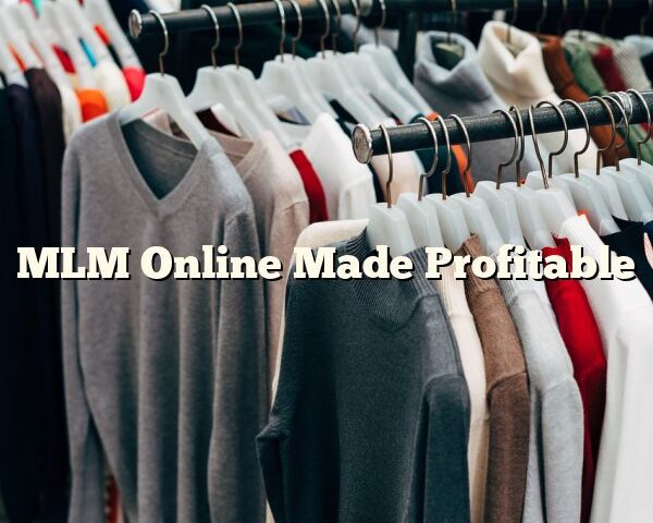 MLM Online Made Profitable