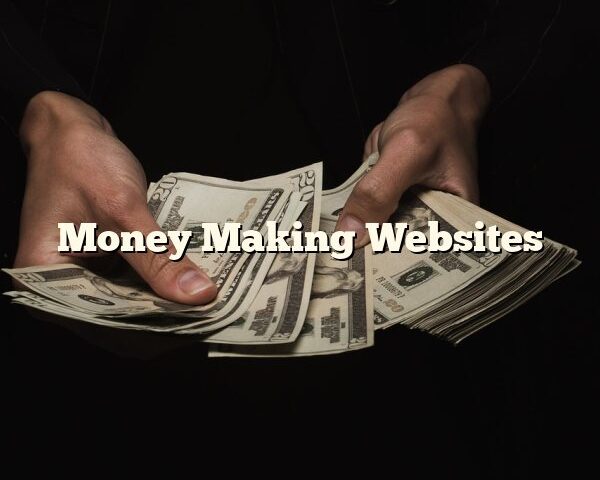 Money Making Websites