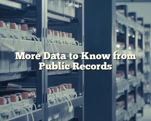 More Data to Know from Public Records