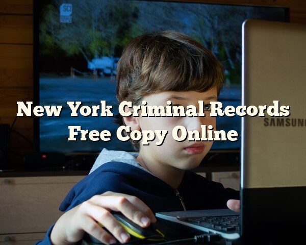 New York Criminal Records Free Copy Online