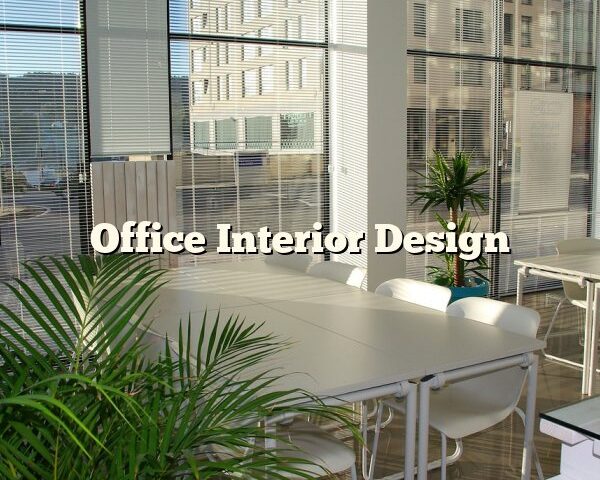 Office Interior Design