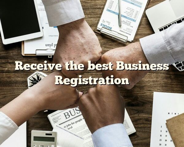 Receive the best Business Registration