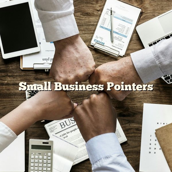 Small Business Pointers