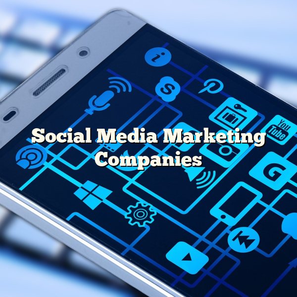 Social Media Marketing Companies