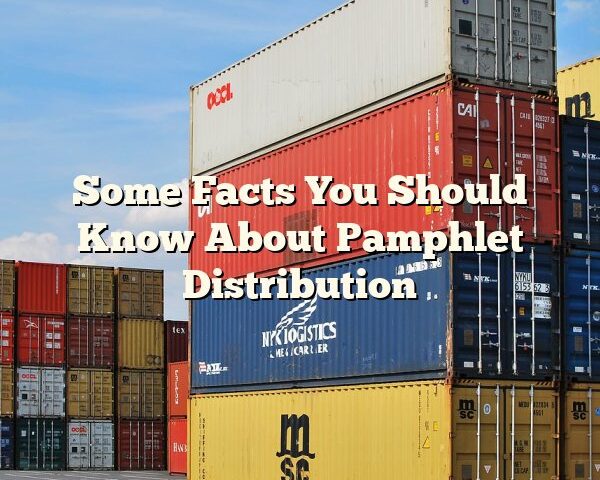 Some Facts You Should Know About Pamphlet Distribution