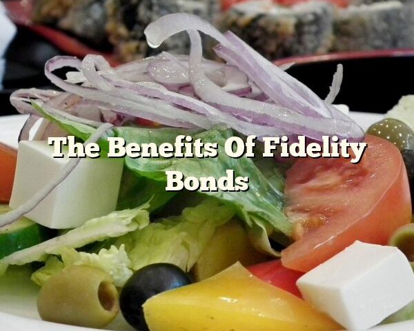 The Benefits Of Fidelity Bonds