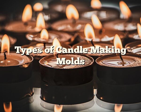 Types of Candle Making Molds