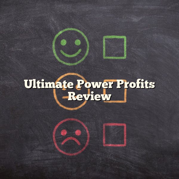 Ultimate Power Profits Review