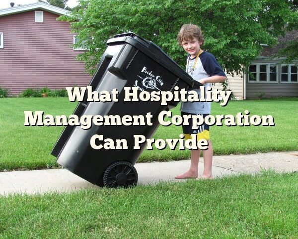 What Hospitality Management Corporation Can Provide