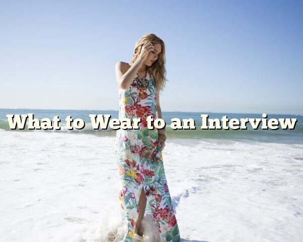 What to Wear to an Interview