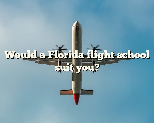 Would a Florida flight school suit you?