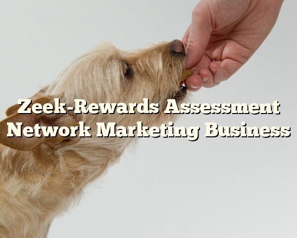 Zeek-Rewards Assessment Network Marketing Business