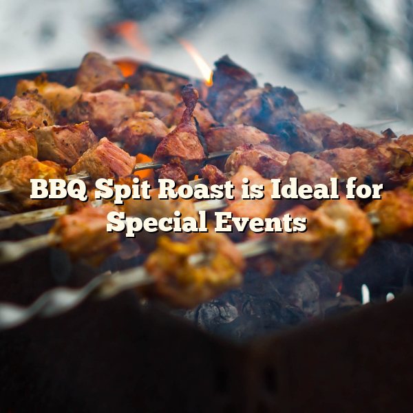 BBQ Spit Roast is Ideal for Special Events