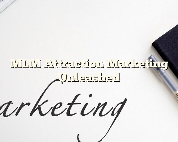 MLM Attraction Marketing Unleashed