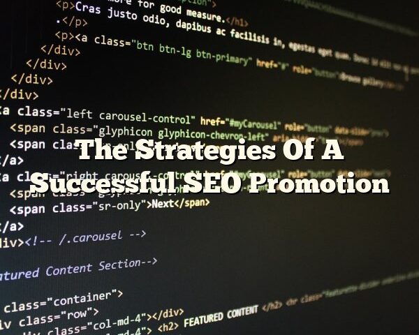 The Strategies Of A Successful SEO Promotion