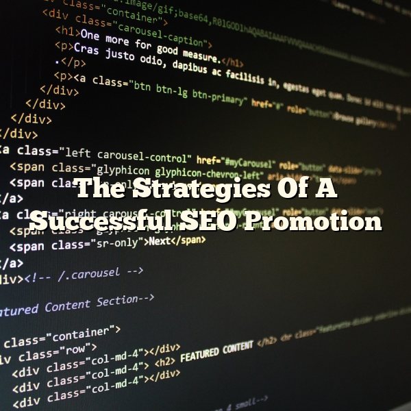 The Strategies Of A Successful SEO Promotion