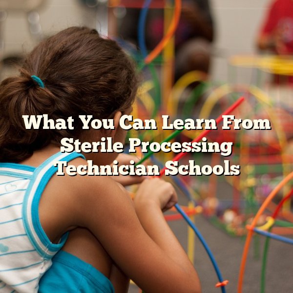 What You Can Learn From Sterile Processing Technician Schools